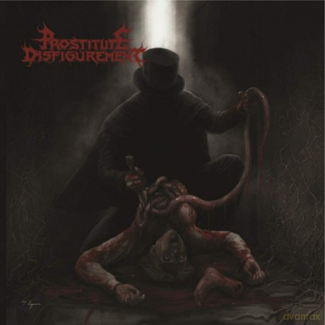 Prostitute Disfigurement - Prostitute Disfigurement [CD]
