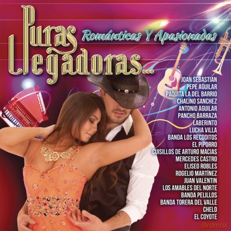 Puras Llegadoras: Romanticas Y Apasionadas [CD]