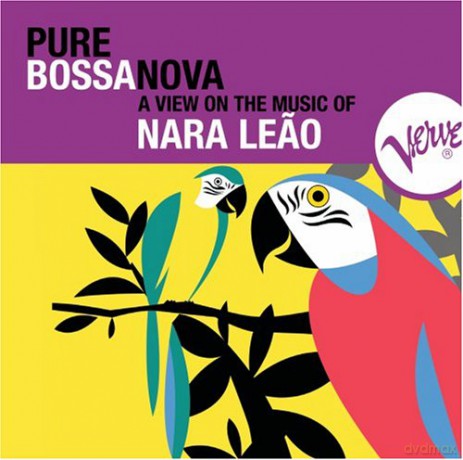 Nara Leao: Pure Bossa Nova [CD]