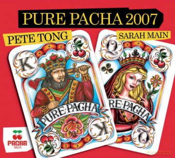 Pete Tong: Pure Pacha 2007 [CD]