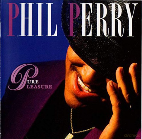 Phil Perry: Pure Pleasure [CD]