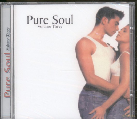 Pure Soul Volume Three: Pure Soul Volume Three [CD]