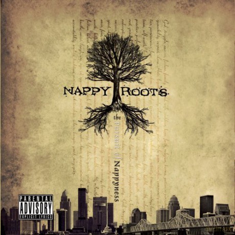 Nappy Roots: Pursuit of Nappyness [CD]