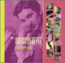Raymond Scott: Pushbutton Parfait [CD]