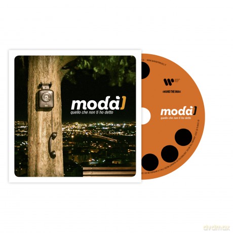Moda: Quello Che Non Ti Ho Detto [CD]