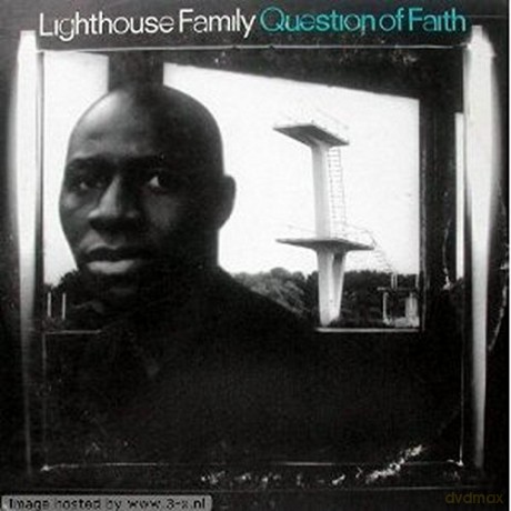 Lighthouse Family: Question Of Faith [CD]