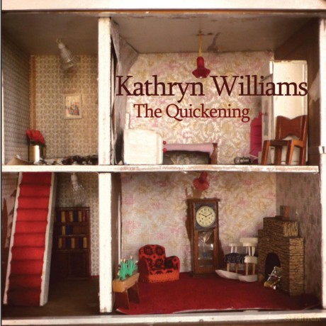 Kathryn Williams: Quickening [CD]