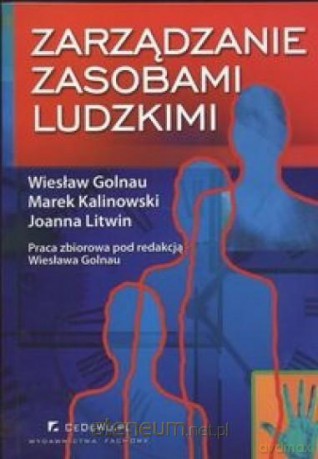 Zarządzanie zasobami ludzkimi [KSIĄŻKA]