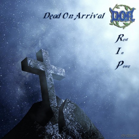 Dead On Arrival: R.I.P. [CD]