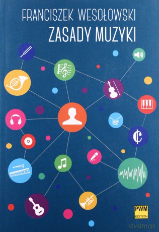 Zasady muzyki PWM [KSIĄŻKA]