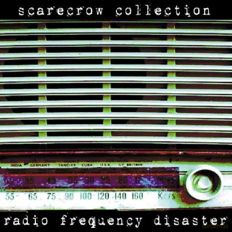 Scarecrow Collection: Radio Frequency Disaster [CD]
