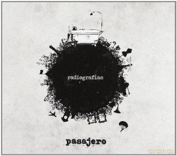 Pasajero: Radiografias [CD]