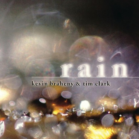 Kevin Braheny: Rain [CD]