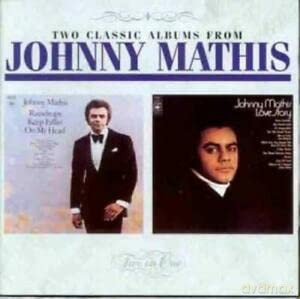 Johnny Mathis: Raindrops Keep Fallin' On My Head/Love Story [CD]