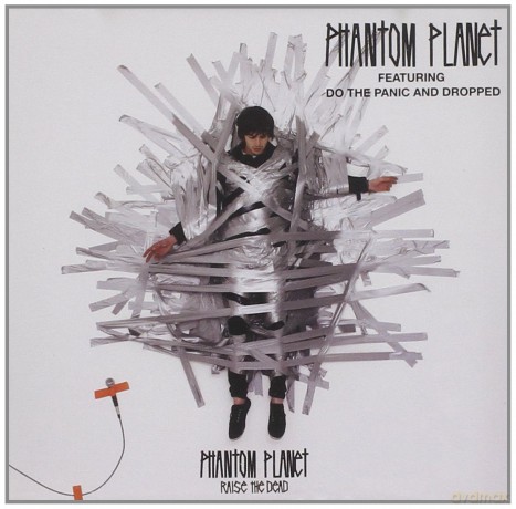 Phantom Planet: Raise the Dead [CD]