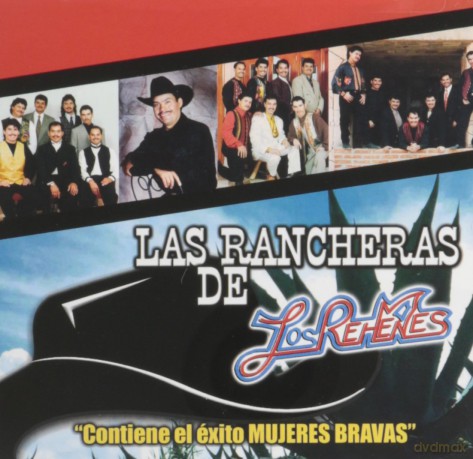 Rehenes: Rancheras De Los Rehenes [CD]