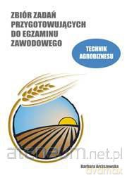 Zb. zadań przyg. do egz. zaw. tech. agrobiznesu [KSIĄŻKA]