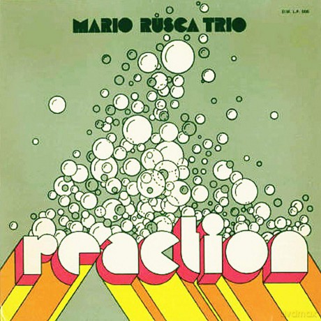 Mario Trio Rusca: Reaction [CD]
