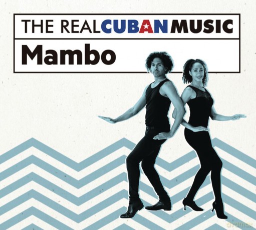 Real Cuban Music: Mambo [CD]