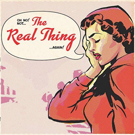 Real Thing: Real Thing-Oh No! Not The Real Thing Again [CD]