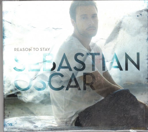 Oscar Sebastian: Reason to Stay [CD]