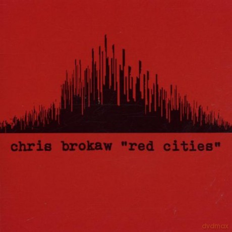 Chris Brokaw: Red Cities [CD]