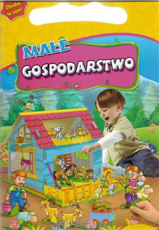 Zbuduj to sam - Małe gospodarstwo [KSIĄŻKA]