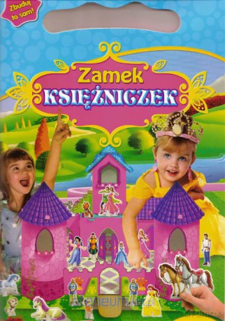 Zbuduj to sam - Zamek księżniczek [KSIĄŻKA]