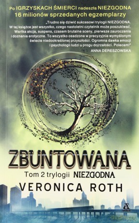 Zbuntowana - Veronica Roth [KSIĄŻKA]