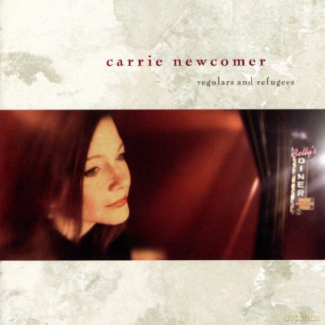 Carrie Newcomer: Regulars and Refugees [CD]
