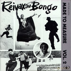 Hector Zazou: Reivax Au Bongo [CD]