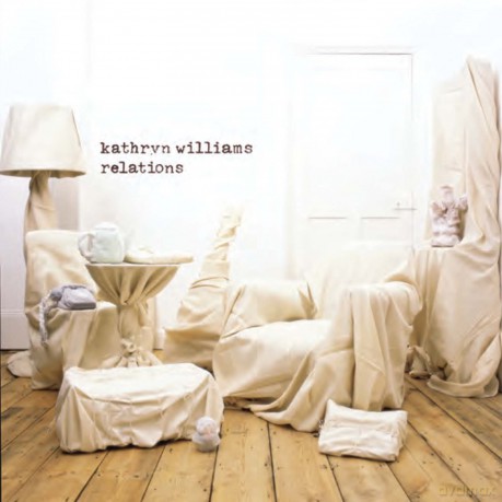 Kathryn Williams: Relations [CD]