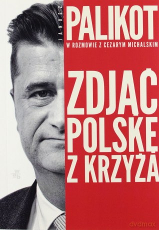 Zdjąć Polskę z krzyża [KSIĄŻKA]