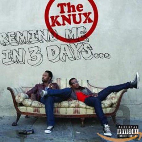 Knux: Remind Me in 3 Days... [CD]