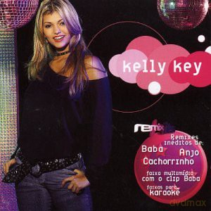 Kelly Key: Remix [CD]