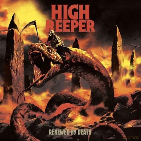 High Reeper: Renewed By Death [CD]