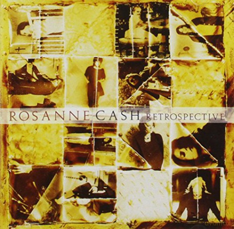 Rosanne Cash: Retrospective [CD]