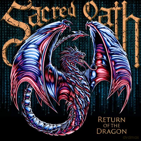 Sacred Oath: Return Of The Dragon [CD]