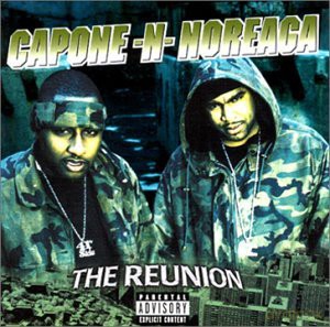 Capone 'N' Noreaga: Reunion [CD]