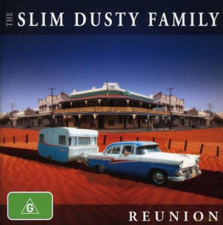 Slim Dusty Family: Reunion [CD]