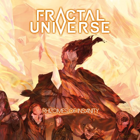 Fractal Universe: Rhizomes Of Insanity [CD]