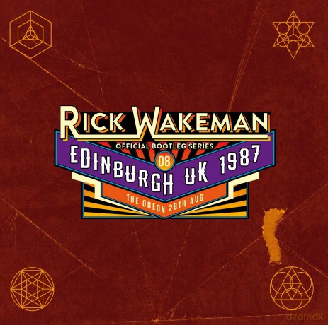 Rick Wakeman - Official Bootleg Series, Vol. 8: Live At The Odeon, Edinburgh, 1987 [CD]