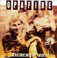 Opafire: Ricochet Sun [CD]