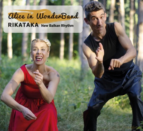 Alice In Wonderband: Rikataka - New Balkan Rhythm [CD]