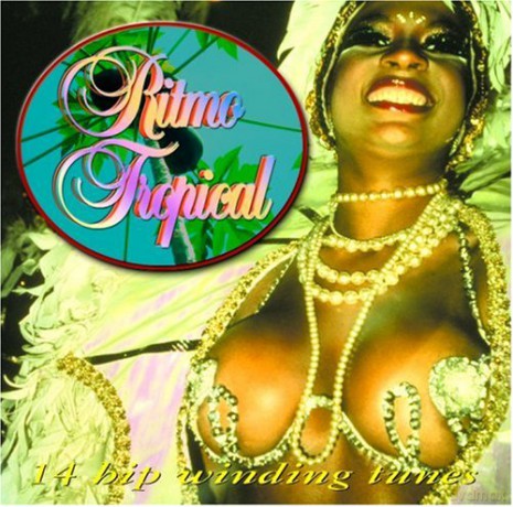 Ritmo Tropical - 14 Hip Winding Tunes [CD]