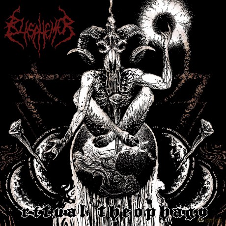 Blasphemer: Ritual Theophagy [CD]