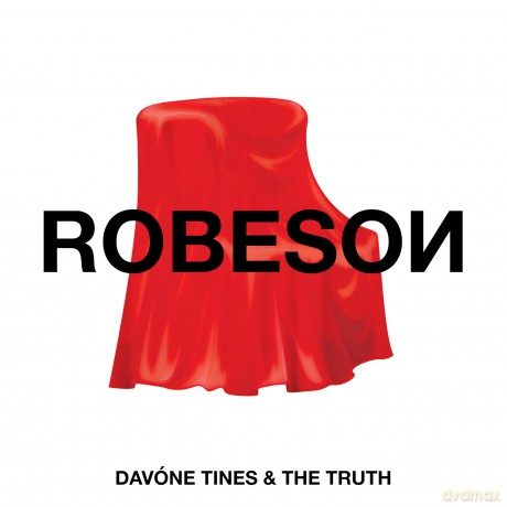 Davone Tines And The Truth: Robeso [CD]