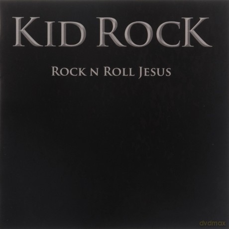 Kid Rock: Rock 'N' Roll Jesus [CD]