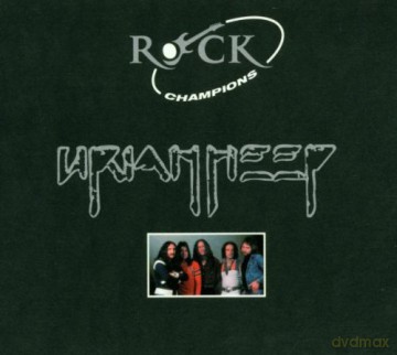 Uriah Heep: Rock Champions [CD]