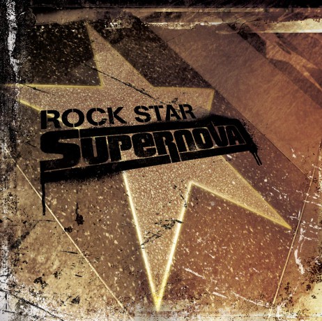 Rock Star Supernova: Rock Star Supernova [CD]